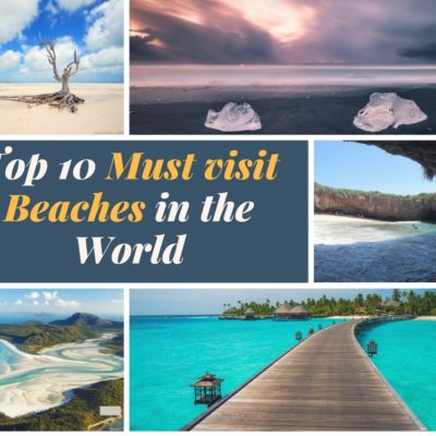 Top 10 Must Visit Beaches In The World